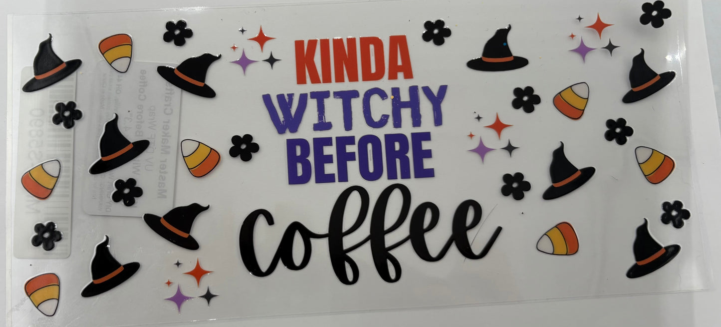 Kinda Witchy Before Coffee