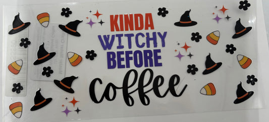 Kinda Witchy Before Coffee