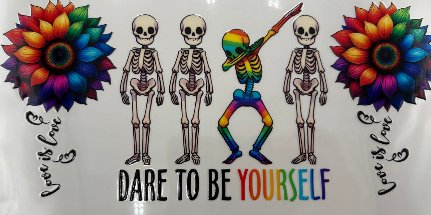 Dare to Be Yourself